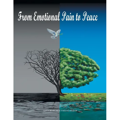 From Emotional Pain to Peace