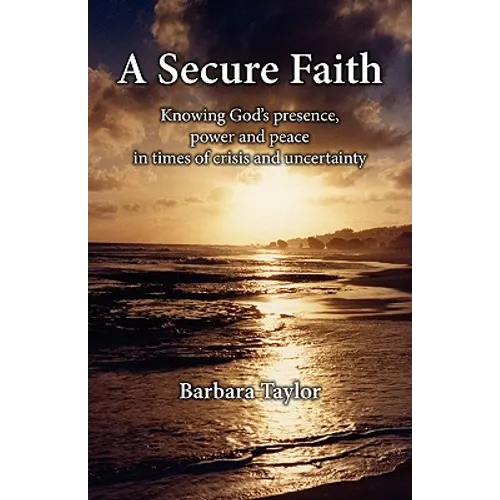A Secure Faith