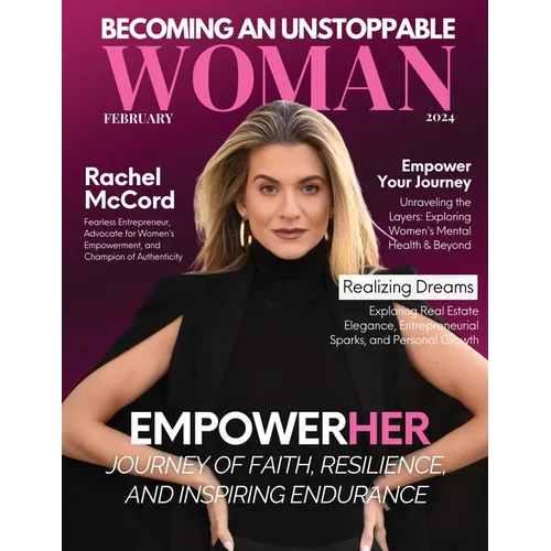 Becoming An Unstoppable Woman Magazine: February 2024