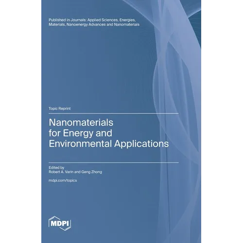 Nanomaterials for Energy and Environmental Applications