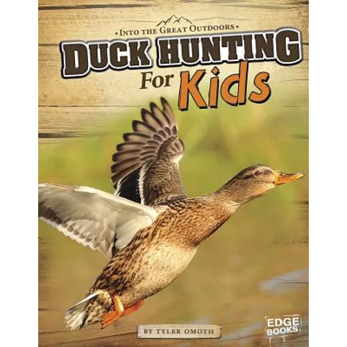 Duck Hunting for Kids