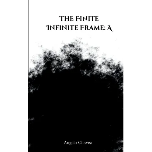 The Finite Infinite Frame: A