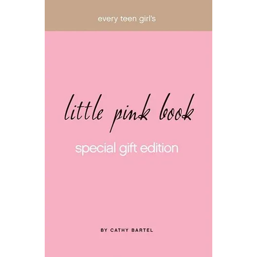 Every Teen Girl's Little Pink Book