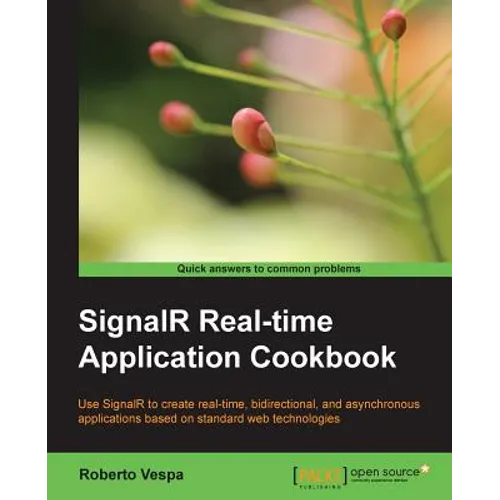 Signalr Real-Time Application Cookbook
