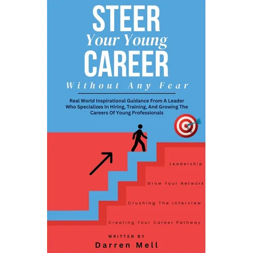 Steer Your Young Career Without Any Fear