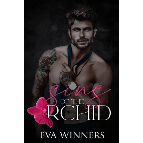 Sins of the Orchid