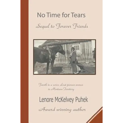 No Time for Tears: Sequel to Forever Friends