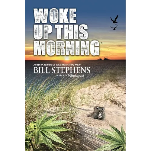 Woke Up This Morning