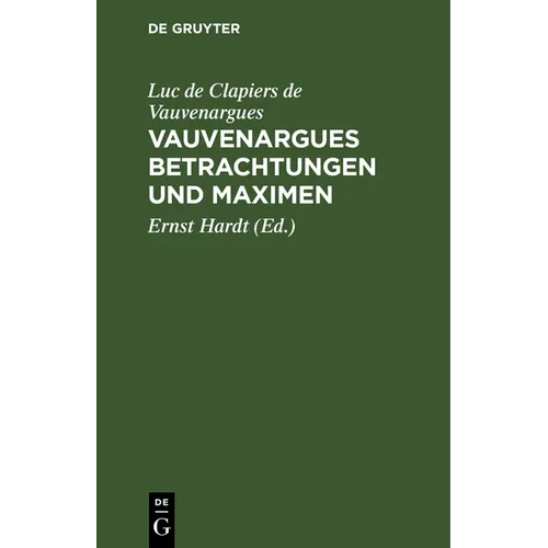 Vauvenargues Betrachtungen Und Maximen
