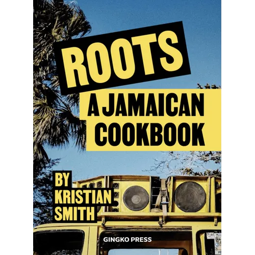 Roots: Jamaican Food & Culture