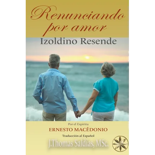 Renunciando por Amor