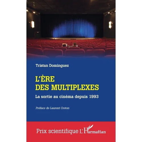 L'ère des multiplexes: La sortie au cinéma depuis 1993
