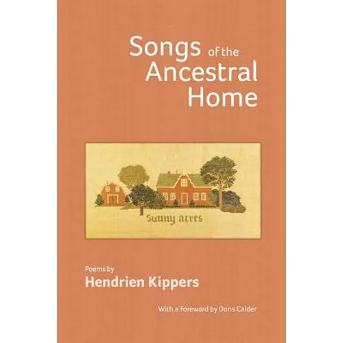 Songs of the Ancestral Home