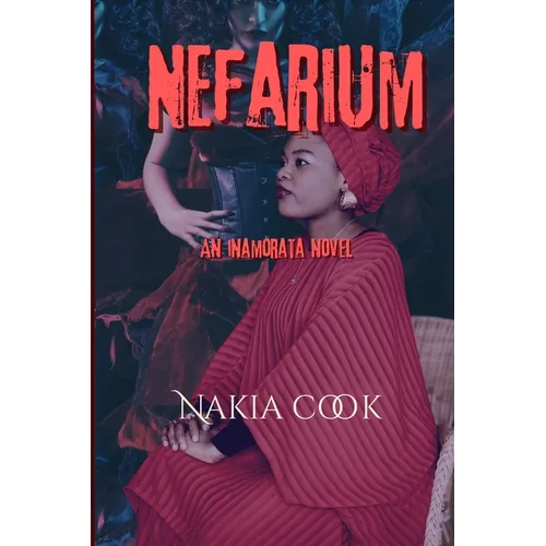 Nefarium: An Inamorata Novel