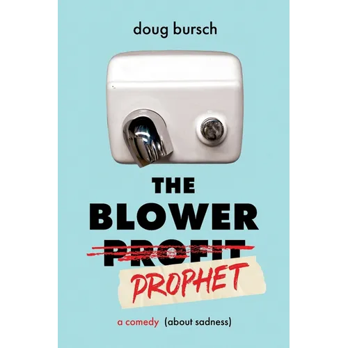 The Blower Prophet