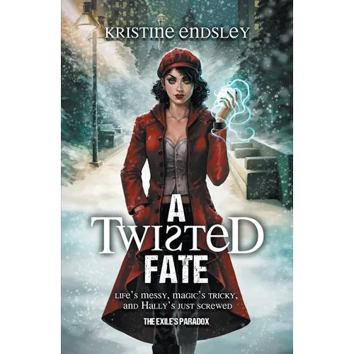 A Twisted Fate