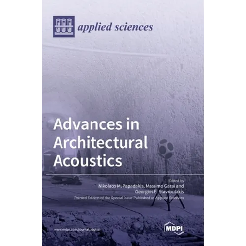 Advances in Architectural Acoustics
