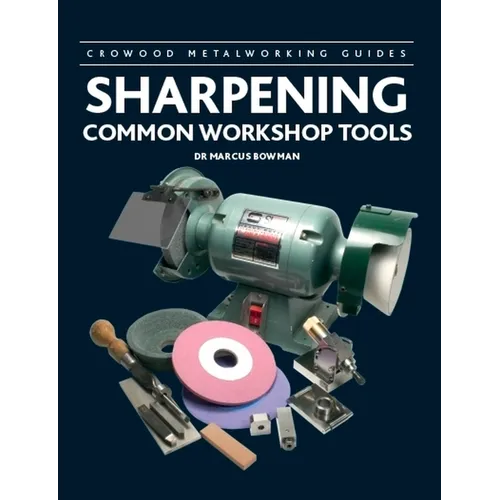 Sharpening Common Workshop Tools