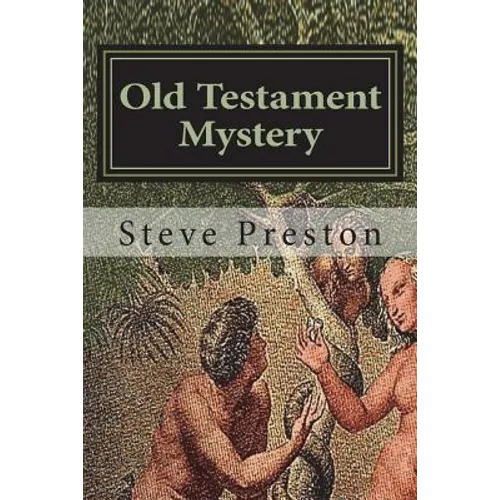 Old Testament Mystery: Extend Your Awareness