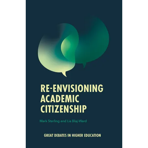 Re-Envisioning Academic Citizenship