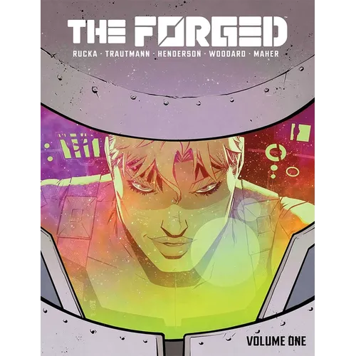 Forged Volume 1