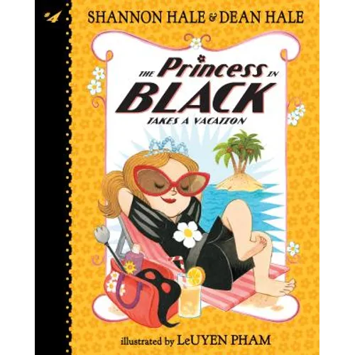 Princess in Black Takes a Vacation: #4
