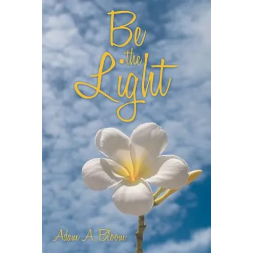 Be the Light