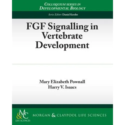 FGF Signalling in Vertebrate Development - Paperback