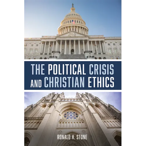 The Political Crisis and Christian Ethics
