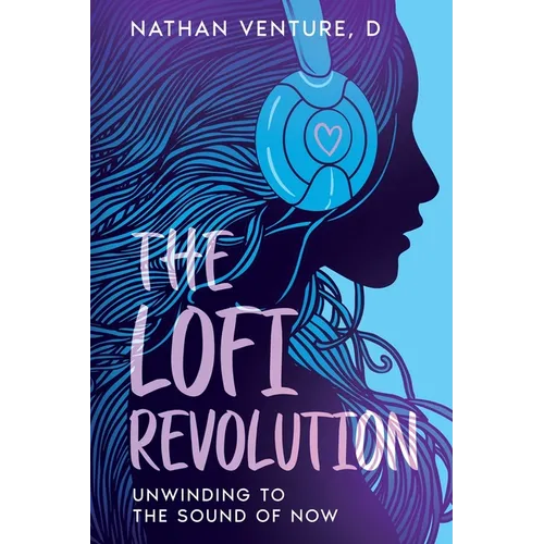 The Lofi Revolution: Unwinding to the Sound of Now