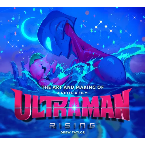 The Art and Making of Ultraman: Rising