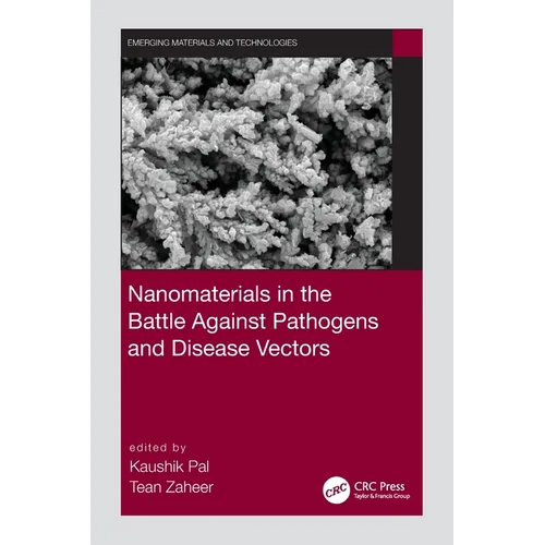 Nanomaterials in the Battle Against Pathogens and Disease Vectors