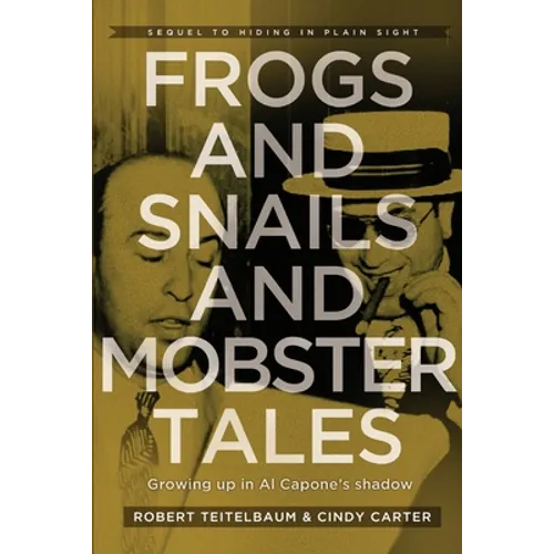 Frogs and Snails and Mobster Tales
