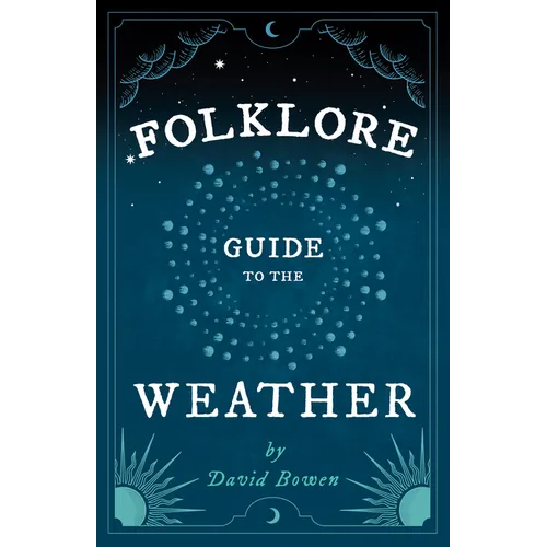 Folklore Guide to the Weather