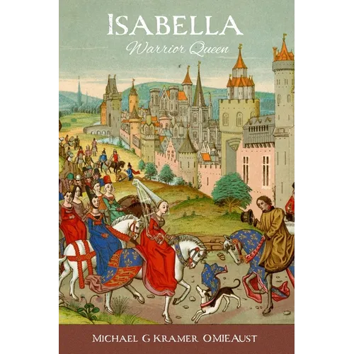 Isabella Warior Queen "StorytellerUK2023"