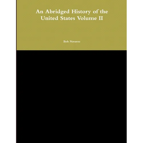 An Abridged History of the United States Volume II