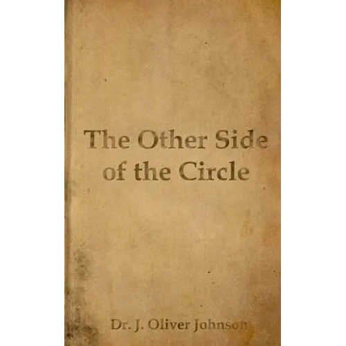 The Other Side of the Circle