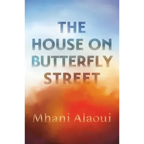The House on Butterfly Street