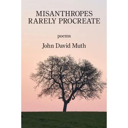 Misanthropes Rarely Procreate