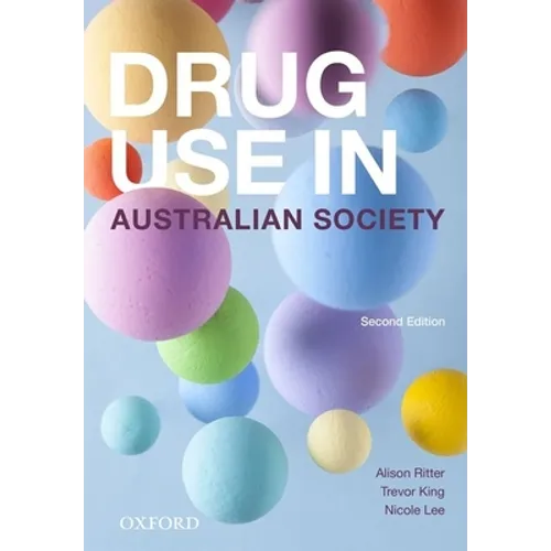 Drug Use in Australian Society