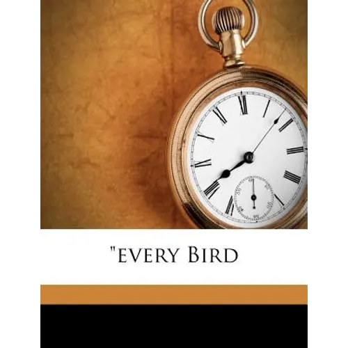 Every Bird