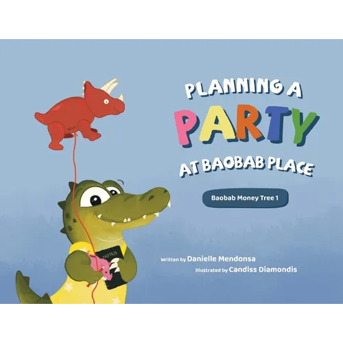 Planning a Party at Baobab Place