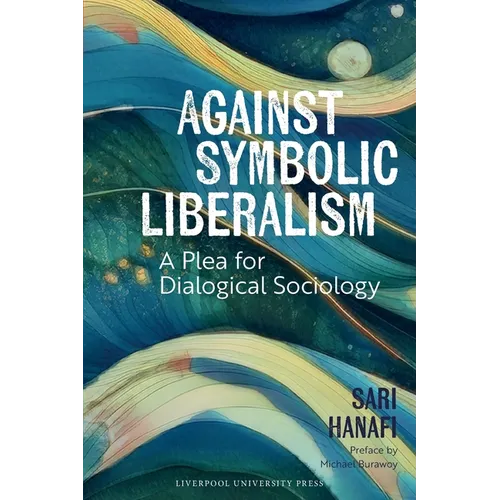 Against Symbolic Liberalism