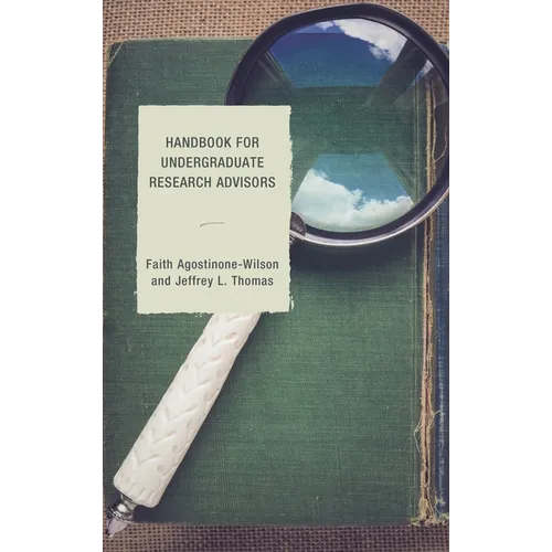 Handbook for Undergraduate Research Advisors