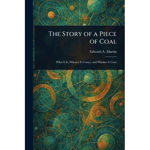 The Story of a Piece of Coal