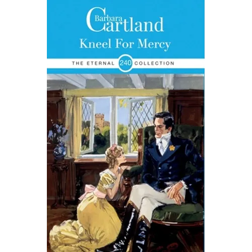 240. Kneel For Mercy