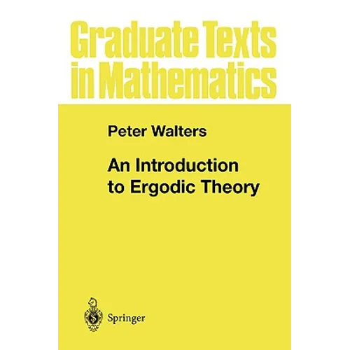 An Introduction to Ergodic Theory
