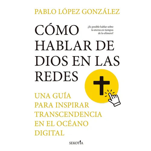 Como Hablar de Dios En Las Redes