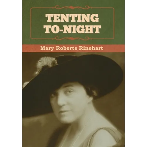 Tenting To-night