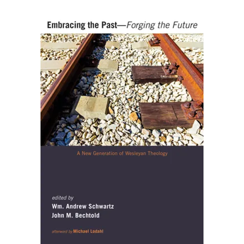 Embracing the Past-Forging the Future